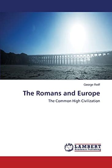 The Romans and Europe