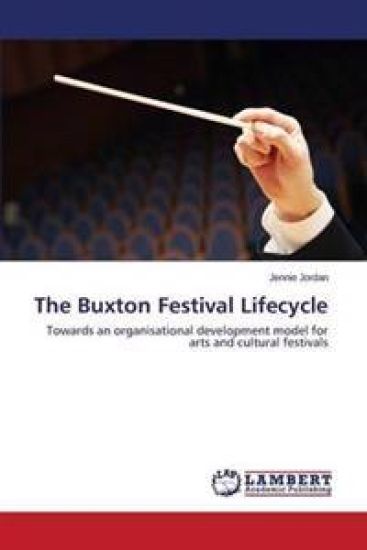 The Buxton Festival Lifecycle
