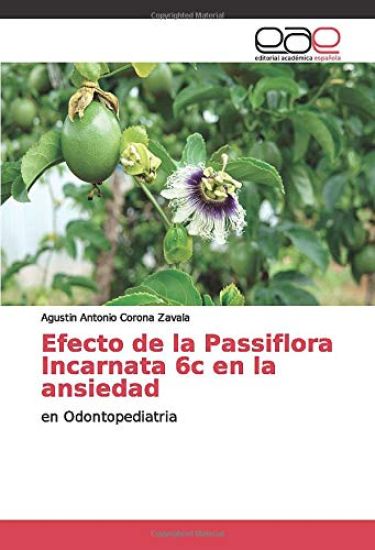 Efecto de la Passiflora Incarnata 6c en la ansiedad