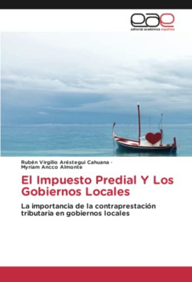 El Impuesto Predial Y Los Gobiernos Locales