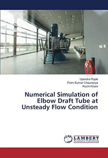 Numerical Simulation of Elbow Draft Tube at Unsteady Flow Condition