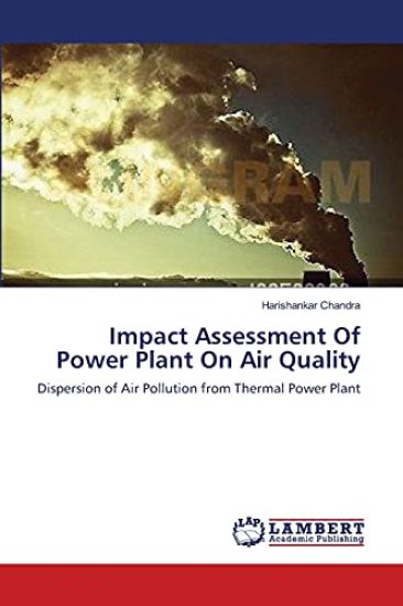 Impact Assessment Of Power Plant On Air Quality