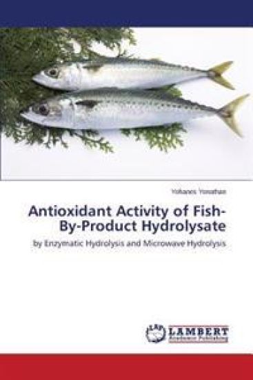 Antioxidant Activity of Fish-By-Product Hydrolysate