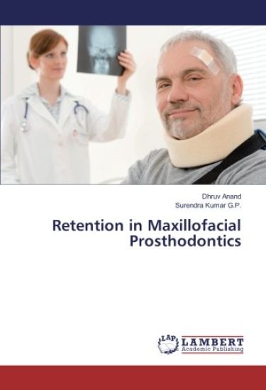 Retention in Maxillofacial Prosthodontics