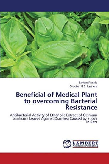 Beneficial of Medical Plant to overcoming Bacterial Resistance