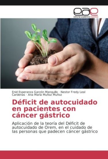 Déficit de autocuidado en pacientes con cáncer gástrico
