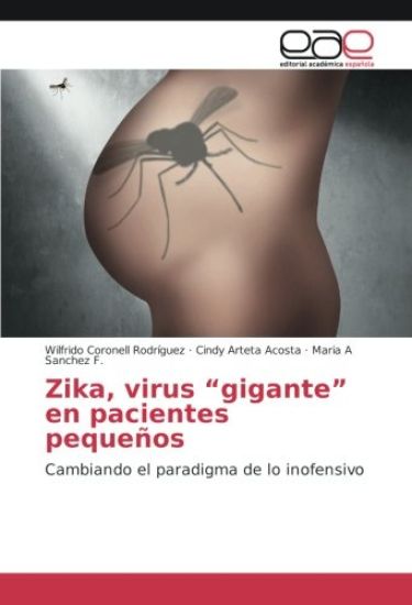 Zika, virus ¿gigante¿ en pacientes pequeños