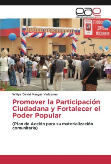 Promover la Participación Ciudadana y Fortalecer el Poder Popular