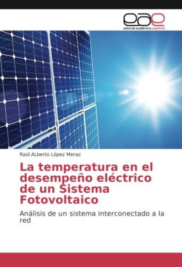 La temperatura en el desempeño eléctrico de un Sistema Fotovoltaico