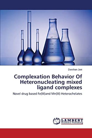 Complexation Behavior Of Heteronucleating mixed ligand complexes