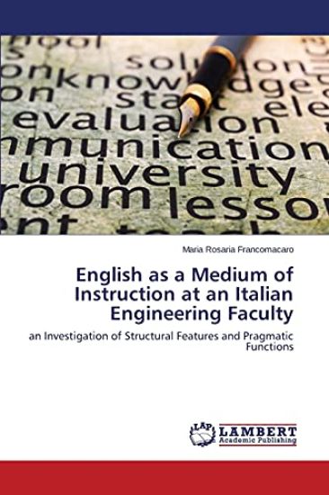 English as a Medium of Instruction at an Italian Engineering Faculty