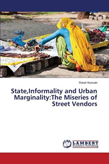 State, Informality and Urban Marginality
