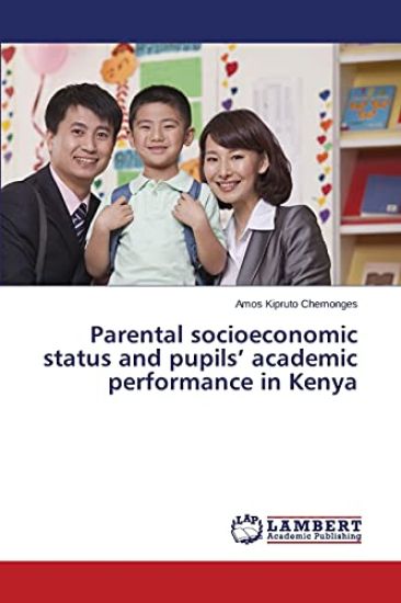 Parental socioeconomic status and pupils' academic performance in Kenya