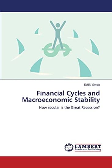 Financial Cycles and Macroeconomic Stability