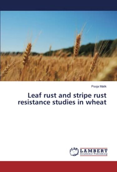 Leaf rust and stripe rust resistance studies in wheat