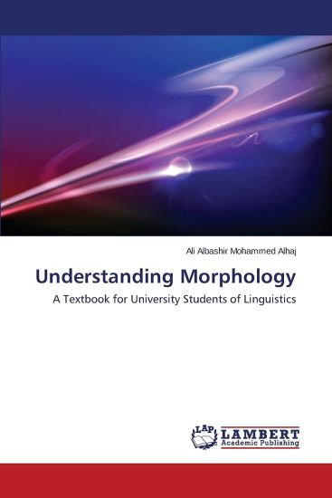 Understanding Morphology