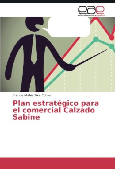 Plan estratégico para el comercial Calzado Sabine