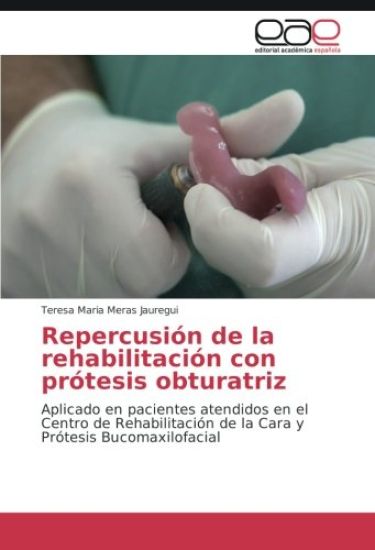 Repercusión de la rehabilitación con prótesis obturatriz
