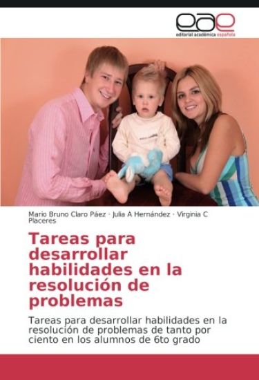 Tareas para desarrollar habilidades en la resolución de problemas