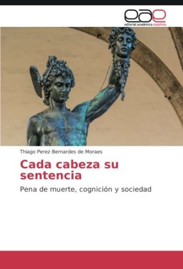 Cada cabeza su sentencia