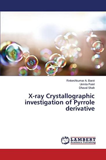 X-ray Crystallographic investigation of Pyrrole derivative