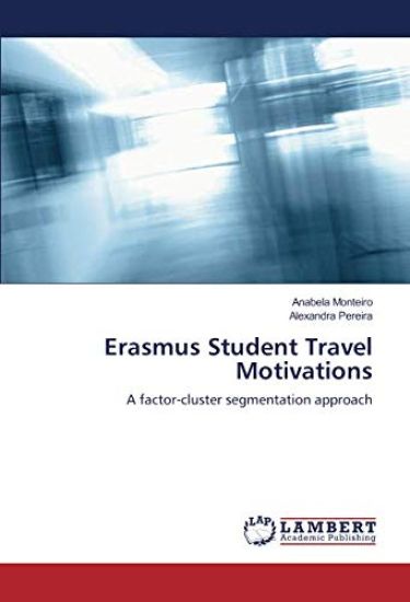 Erasmus Student Travel Motivations
