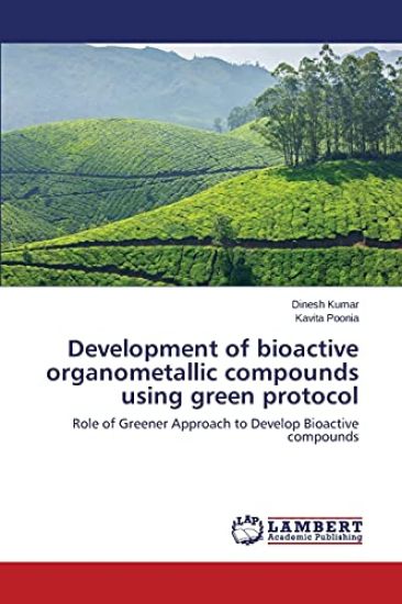 Development of bioactive organometallic compounds using green protocol