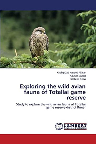 Exploring the wild avian fauna of Totallai game reserve