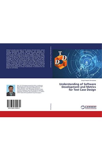 Understanding of Software Development and Metrics for Test Case Design