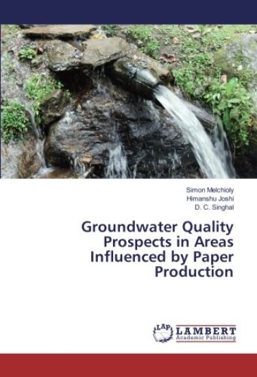 Groundwater Quality Prospects in Areas Influenced by Paper Production