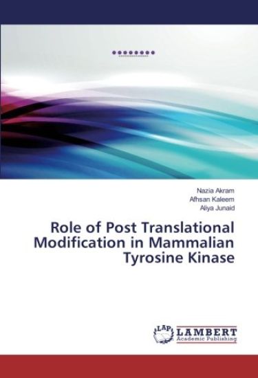 Role of Post Translational Modification in Mammalian Tyrosine Kinase