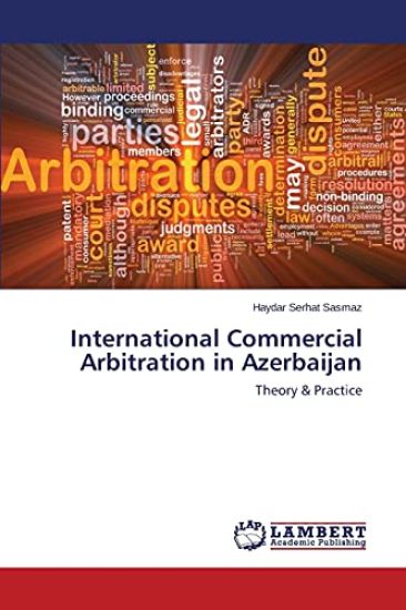International Commercial Arbitration in Azerbaijan