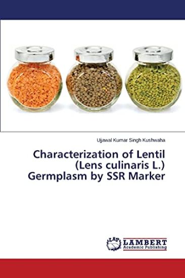 Characterization of Lentil (Lens culinaris L.) Germplasm by SSR Marker