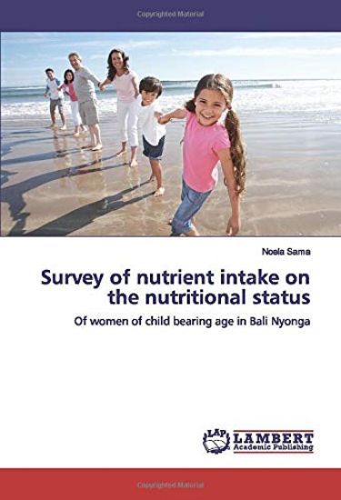 Survey of nutrient intake on the nutritional status