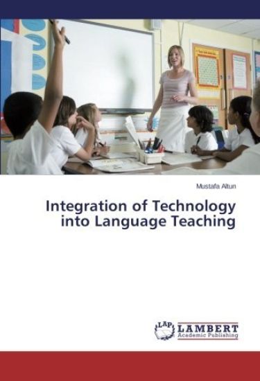 Integration of Technology into Language Teaching