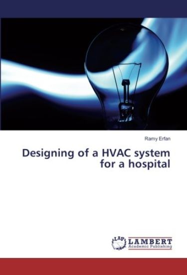 Designing of a HVAC system for a hospital
