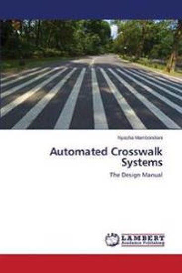 Automated Crosswalk Systems