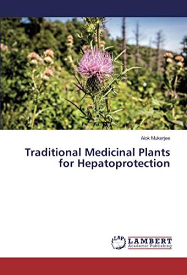 Traditional Medicinal Plants for Hepatoprotection