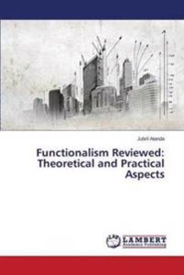Functionalism Reviewed