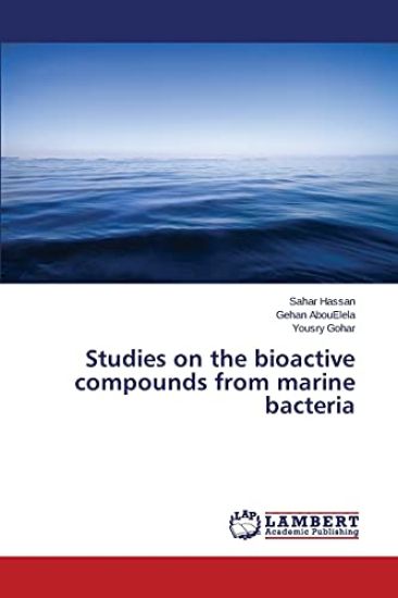 Studies on the bioactive compounds from marine bacteria