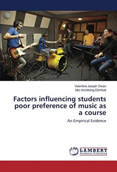 Factors influencing students poor preference of music as a course