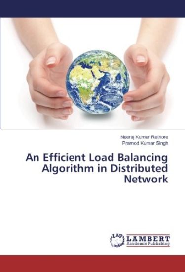 An Efficient Load Balancing Algorithm in Distributed Network