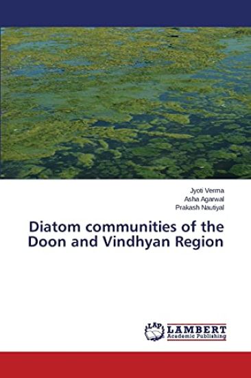 Diatom communities of the Doon and Vindhyan Region