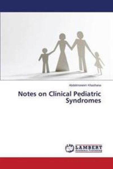 Notes on Clinical Pediatric Syndromes