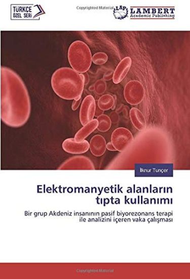 Elektromanyetik alanlar¿n t¿pta kullan¿m¿