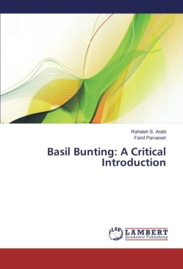 Basil Bunting: A Critical Introduction