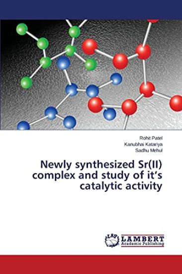 Newly synthesized Sr(II) complex and study of it's catalytic activity