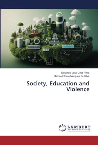 Society, Education and Violence