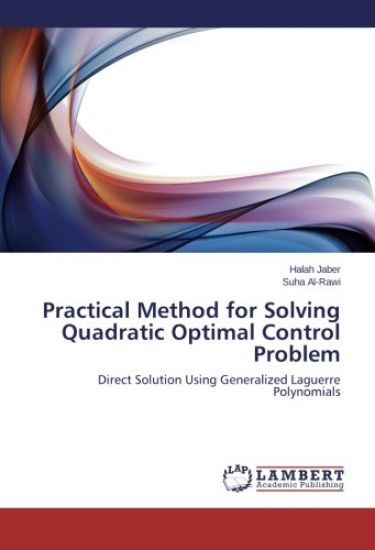 Practical Method for Solving Quadratic Optimal Control Problem