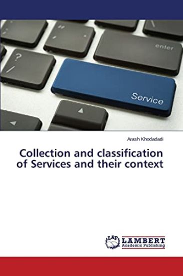 Collection and classification of Services and their context